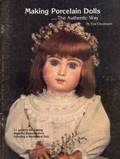 Making Authentic Reproduction Antique Porcelain Dolls / Detailed Workbook Book