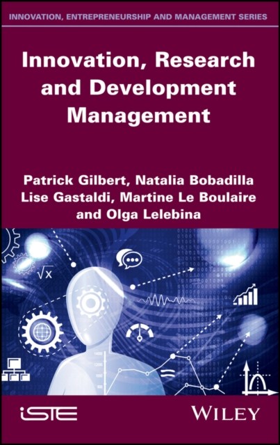 Innovation, Research and Development Management Gilbert Hardback ISTE Ltd.