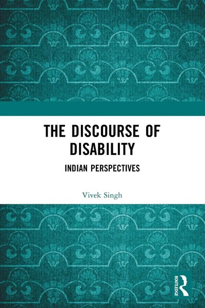 The Discourse Of Disability | Indian Perspectives | Vivek Singh | Taschenbuch-image