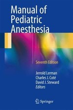 Manual of Pediatric Anesthesia, Paperback by ...