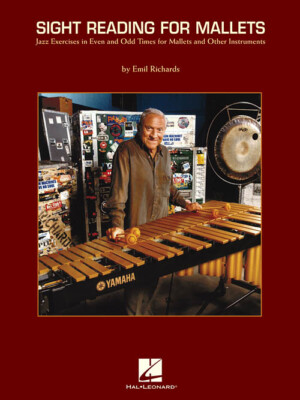 Sight Reading for Mallets Jazz Exercises in Even and Odd Times for Mallets and O