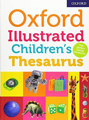 Oxford Illustrated Children's Thesaurus,Oxford Dictionaries