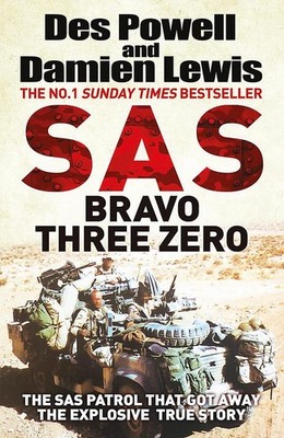 SAS Bravo Three Zero: The Gripping True Story, Lewis, Damien,Powell, Des, New co