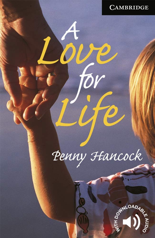 A Love for Life Level 6 (Cambridge English Readers) by Penny Hancock (PB 2001) - Image 3
