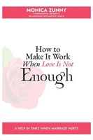 Monica Zunny | How To Make It Work When Love Is Not Enough | Taschenbuch (2024)
