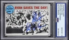 NOLAN RYAN Signed 1970 Topps #197 “Ryan Saves The Day” PSA Auto 10 Inscribed