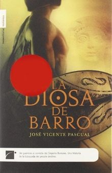 Diosa de barro von PASCUAL, JOSE VICENTE | Buch | Zustand gut