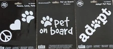 SET OF THREE Peel Off Car Sticker Decals: PET ON BOARD, ADOPT  & PEACE HEART PAW