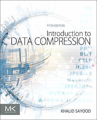 Introduction to Data Compression Sayood Paperback Morgan Kaufmann 5e