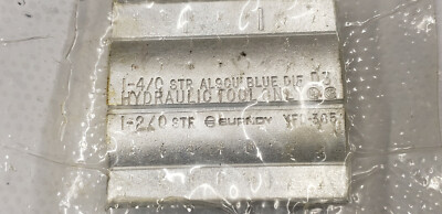 Burndy 1-4/0 STR AL9CU Blue Die D3 Hyd Tool, 1-2/0 STR YFD365 Connector shelf e5