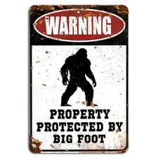 Warning Property Protected by Bigfoot Rustic Sign - Funny Security Decor