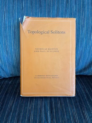 Topological Solitons by Nicholas Manton and Paul Sutcliffe Hardcover