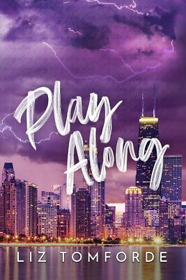 Play Along by Liz Tomforde NEW Paperback
