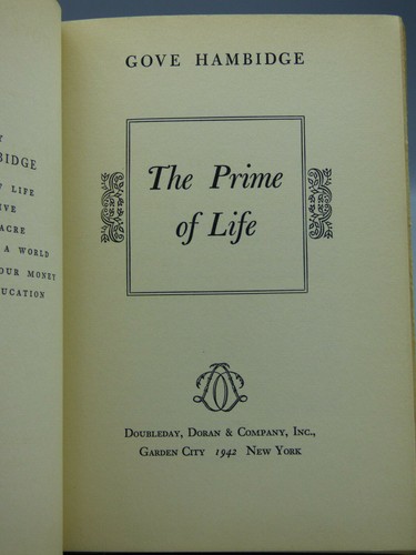 The Prime of Life by Gove Hambidge 1942 First Edition Hardcover with DJ - Picture 2 of 7