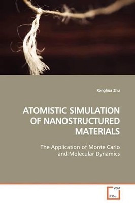 Atomistic Simulation of Nanostructured Materials: The Application of Monte Carlo