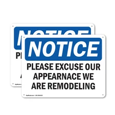 (2 Pack) Excuse Appearance We Are Remodeling OSHA Notice Sign Decal Metal