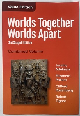 Worlds Together, Worlds Apart 3rd Seagull Ed. Combined Volume Paperback Book