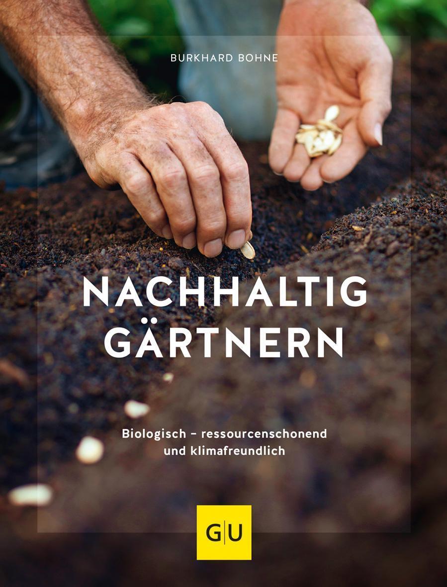 Thumbnail - Burkhard Bohne | Nachhaltig Gärtnern | Buch | Deutsch (2019) | Garten