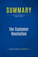 Businessnews Publishing | Summary: The Customer Revolution | Taschenbuch (2016)