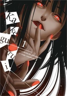 Kakegurui - Compulsive Gambler -, Volume 1 (Paperback or Softback)