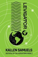 Kallen Samuels | Levigator | Taschenbuch | Englisch (2022) | Innov*t Publishing
