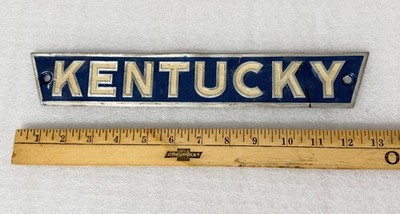 VTG KENTUCKY TRAILER EMBLEM EMBOSSED BADGE NAME PLATE TAG ALUMINUM SEMI TRUCK