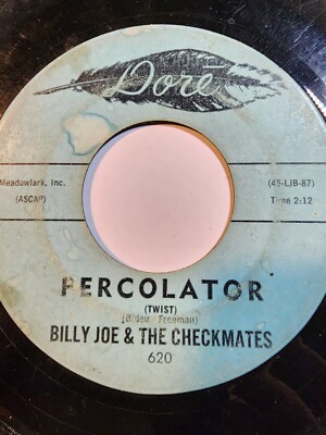 BILLY JOE /CHECKMATES ROUND & ROUND & ROUND & ROUND / PERCOLATOR  GOOD F174