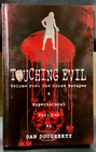 Touching Evil Volume 1 : The Curse Escapes by Dan Doughtery 2016 Trade Paperback