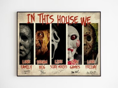 In This House Horror Movie We Love Family Dream Big Halloween Decor Art Poster