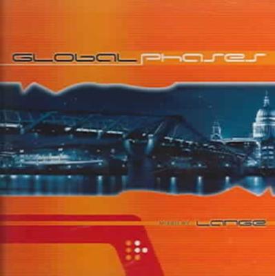 VERSCHIEDENE KÜNSTLER - GLOBALE PHASEN, VOL. 1: MIXED BY LANGE NEUE CD