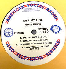 RL 13-0 AFRTS RARE MILITARY PRESSING: JANE OLIVER, NANCY WILSON 'TAKE MY LOVE'