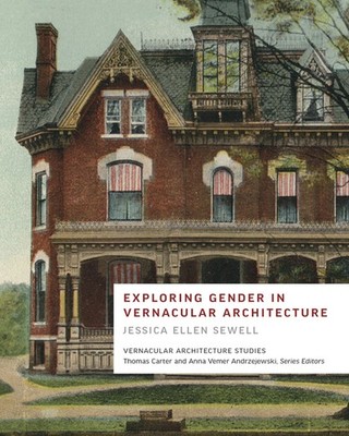 Exploring Gender In Vernacular Architecture