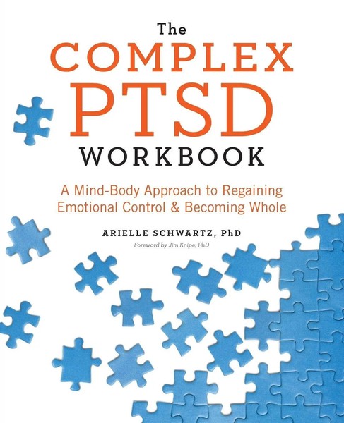 The Complex Ptsd Workbook | Arielle Schwartz | Taschenbuch | Englisch | 2017-image