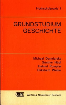 Grundstudium Geschichte: Die fachspezifischen Lehrveranstaltungen des ersten Stu