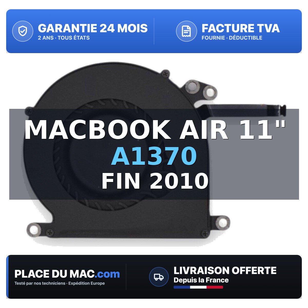 Ventilateur pour MacBook Air 11 A1370 Fin 2010 compatible - Reconditionné