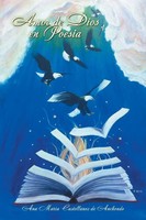 Amor De Dios En Poesia Ana MaríA Castellanos De Anchondo Taschenbuch Spanisch