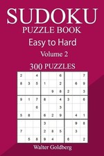 300 Easy to Hard Sudoku Puzzle Book by Walter Goldberg (English) Paperback Book