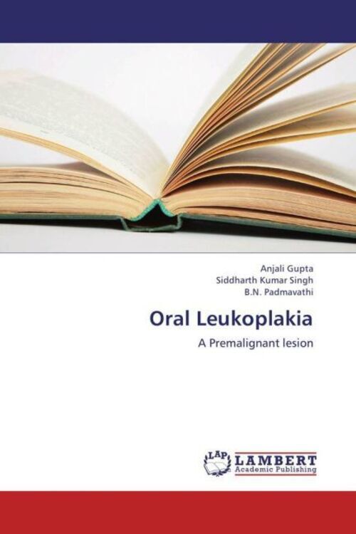 Thumbnail - Anjali Gupta (u. A.) | Oral Leukoplakia | Taschenbuch | Englisch