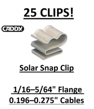 25pcs CADDY ERICO SCSOL1A Solar Panel 2-Cable/Wire Managment Clips Snap Retainer