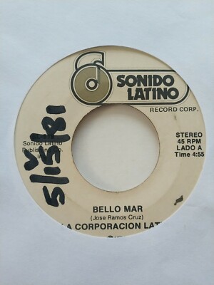 La Corporacion Latina Bello Mar / La Seranata y El Le Lo Lai SL-519 VG+ #1291
