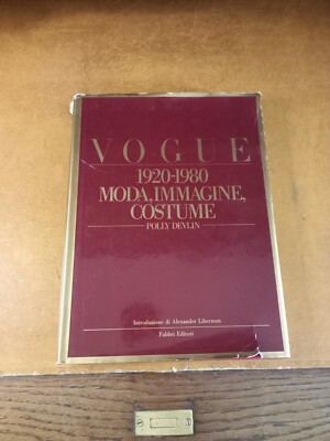 Vogue 1920-1980 Mode, Bild, Kostüm - Polly Devlin - Fabbri Verlag 1980