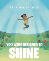 Kimberly Smith | You Were Designed To Shine | Taschenbuch | Englisch (2021)