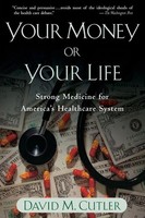 David M. Cutler | Your Money Or Your Life | Taschenbuch | Englisch (2005)