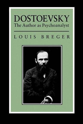 Dostoevsky – The Author As Psyochanalyst Breger Paperback John Wiley & Sons