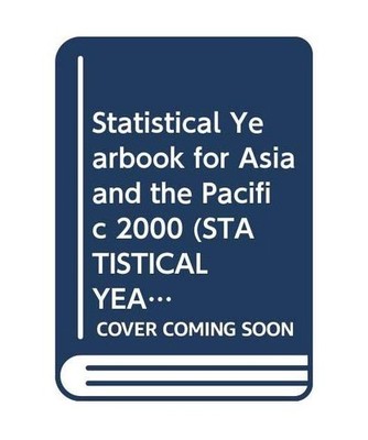 Statistical Yearbook for Asia and the Pacific 2000 