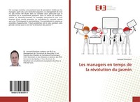 Lassaad Ghachem | Les Managers Au Temps De La RéVolution Du Jasmin | Taschenbuch