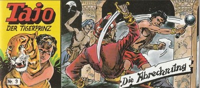   TAJO DER TIGERPRINZ #9 Die Abrechnung, Dargatz 1990 PICCOLO-COMICHEFT NEU