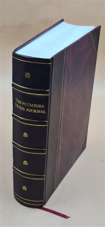 Vintage 1917 Plumbers Trade Journal Leather Bound Volume 62