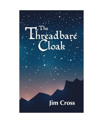 The Threadbare Cloak, Jim Cross