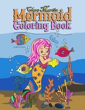 Mermaid Coloring Book: Coloring Book for Girls by Clare Martin Paperback Book